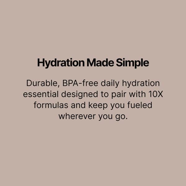 10X Health Water Bottle
